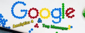 Google Analytics 4 and Google Tag Manager